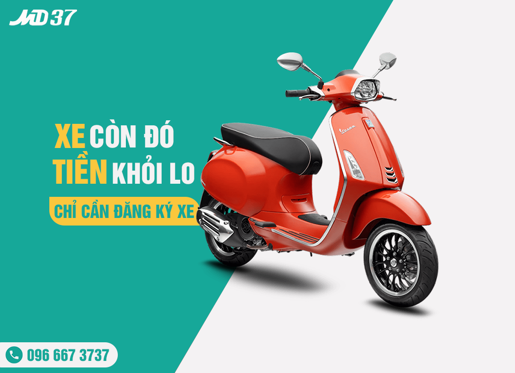 Hỗ Trợ tiền qua đăng ký xe máy