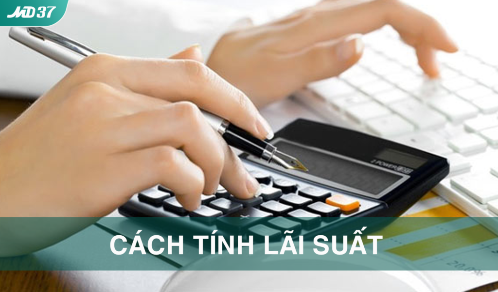 cách tính lãi suất