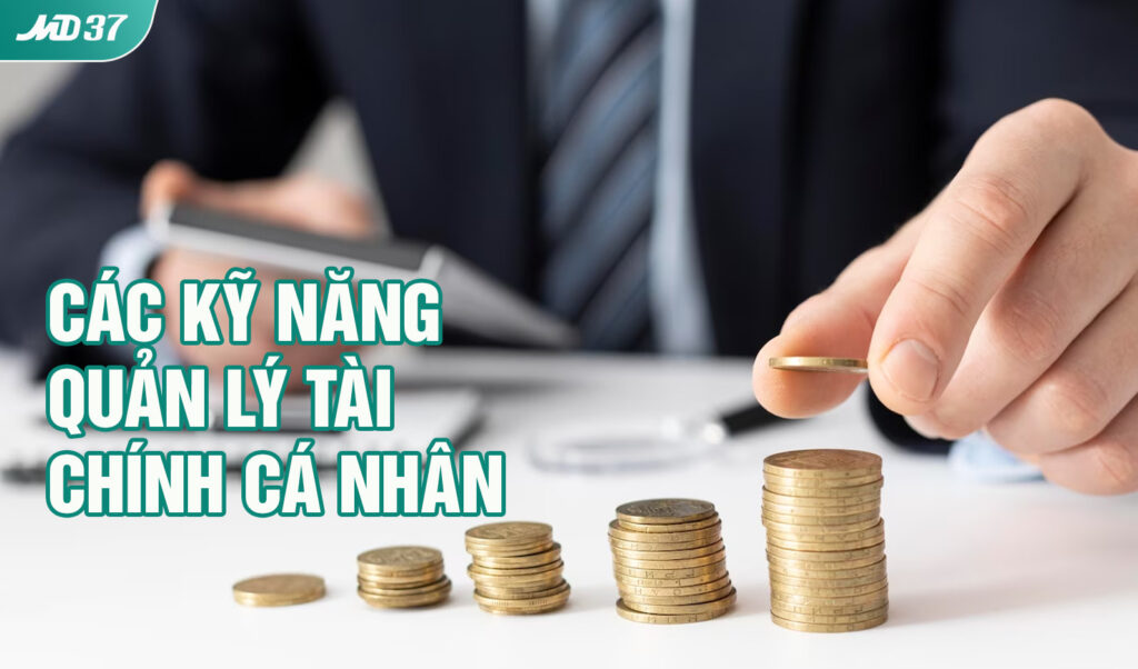 Các Kỹ Năng Quản Lý Tài Chính 