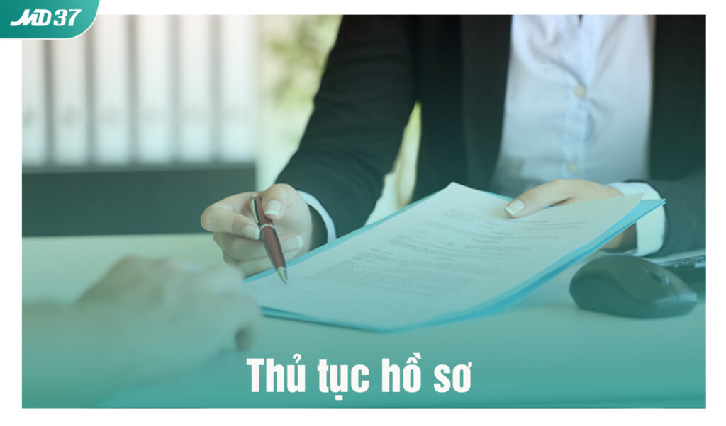 Thủ tục hồ sơ