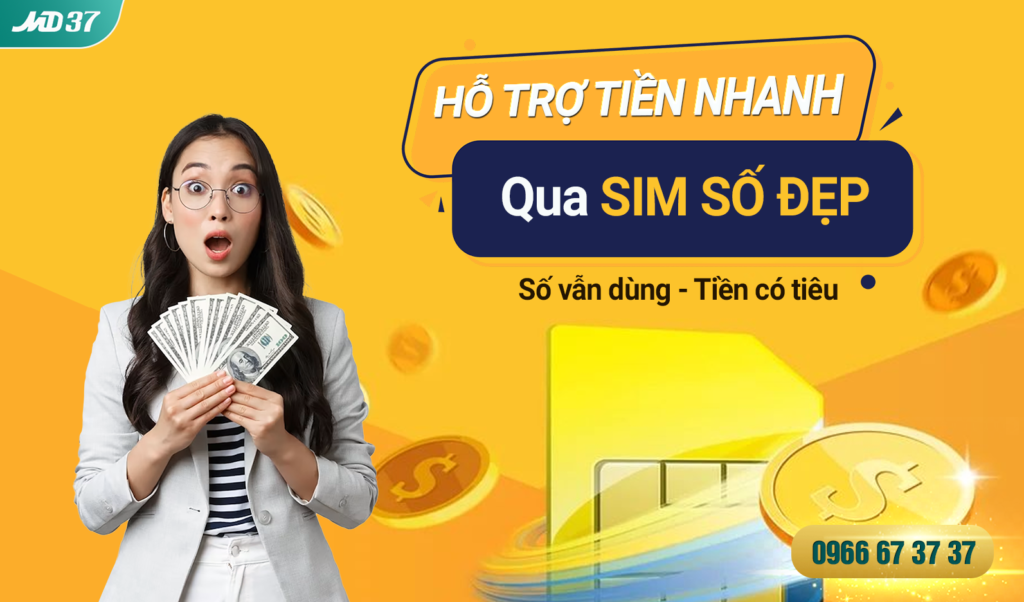 Hỗ trợ tiền hanh qua sim
